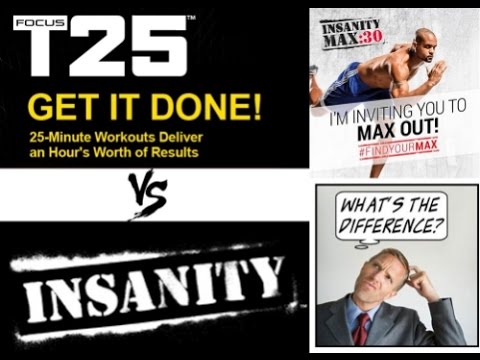 T25 Vs Insanity